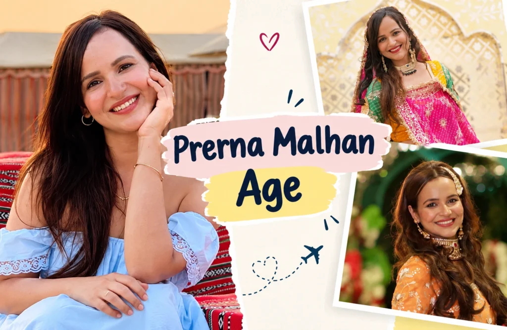 Prerna Malhan Age